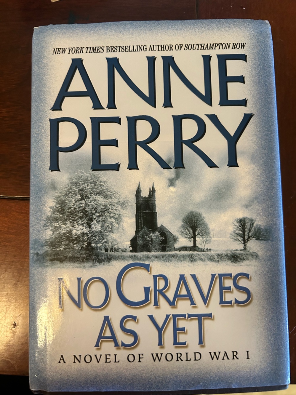 Anne Perry "No Graves As Yet" - Blue Hardcover Novel